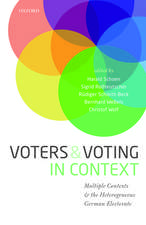 Voters and Voting in Context: Multiple Contexts and the Heterogeneous German Electorate