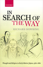 In Search of the Way: Thought and Religion in Early-Modern Japan, 1582-1860