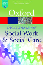 A Dictionary of Social Work and Social Care