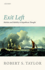 Exit Left: Markets and Mobility in Republican Thought