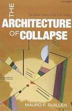 The Architecture of Collapse