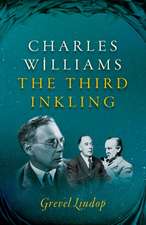 Charles Williams: The Third Inkling