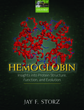 Hemoglobin: Insights into protein structure, function, and evolution