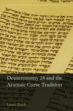 Deuteronomy 28 and the Aramaic Curse Tradition