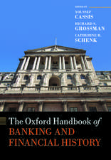 The Oxford Handbook of Banking and Financial History