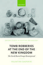 Tomb Robberies at the End of the New Kingdom: The Gurob Burnt Groups Reinterpreted