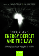 Ending Africa's Energy Deficit and the Law: Achieving Sustainable Energy for All in Africa