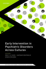 Early Intervention in Psychiatric Disorders Across Cultures