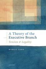 A Theory of the Executive Branch