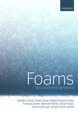 Foams: Structure and Dynamics