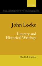 John Locke: Literary and Historical Writings