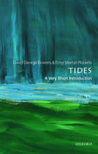 Tides: A Very Short Introduction