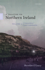 A Treatise on Northern Ireland, Volume III: Consociation and Confederation