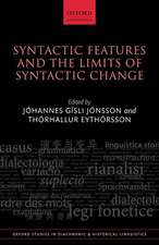 Syntactic Features and the Limits of Syntactic Change