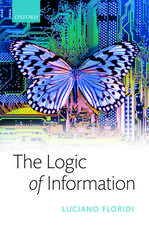 The Logic of Information: A Theory of Philosophy as Conceptual Design