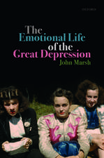 The Emotional Life of the Great Depression