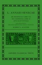 Seneca: De Beneficiis (L. Annaei Senecae De beneficiis: Libri VII, De clementia: Libri II, Apocolocyntosis)