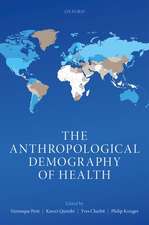 The Anthropological Demography of Health