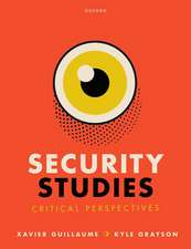 Security Studies: Critical Perspectives