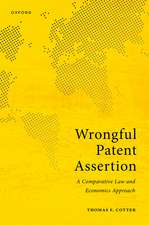 Wrongful Patent Assertion: A Comparative Law and Economics Analysis