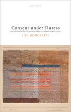 Consent under Duress