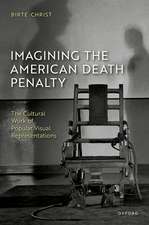 Imagining the American Death Penalty