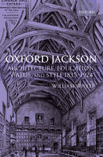 Oxford Jackson: Architecture, Education, Status, and Style