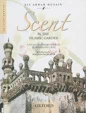 Scent in the Islamic Garden:: A Study of Literary Sources in Persian and Urdu