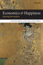 Economics and Happiness