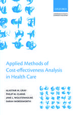 Applied Methods of Cost-effectiveness Analysis in Healthcare