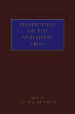 Perspectives on the Nuremberg Trial