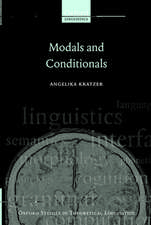 Modals and Conditionals: New and Revised Perspectives