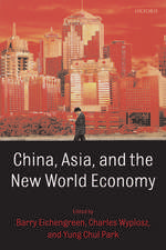 China, Asia, and the New World Economy