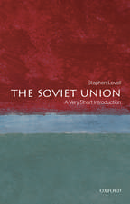 The Soviet Union: A Very Short Introduction