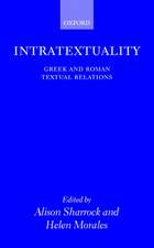 Intratextuality: Greek and Roman Textual Relations