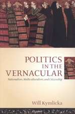 Politics in the Vernacular: Nationalism, Multiculturalism, and Citizenship