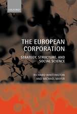 The European Corporation: Strategy, Structure, and Social Science