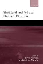 The Moral and Political Status of Children