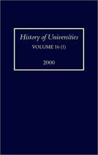 History of Universities: Volume XVI (1): 2000