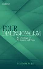 Four-Dimensionalism: An Ontology of Persistence and Time