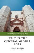 Italy in the Central Middle Ages 1000-1300