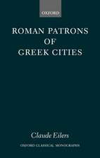 Roman Patrons of Greek Cities