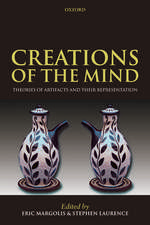 Creations of the Mind: Theories of Artifacts and their Representation