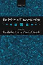 The Politics of Europeanization