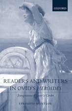 Readers and Writers in Ovid's Heroides: Transgressions of Genre and Gender