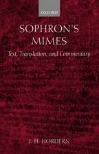 Sophron's Mimes: Text, Translation, and Commentary