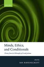 Minds, Ethics, and Conditionals