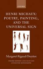 Henri Michaux: Poetry, Painting and the Universal Sign