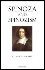 Spinoza and Spinozism