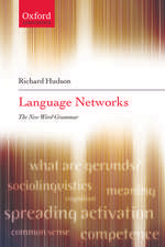 Language Networks: The New Word Grammar